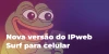 IPweb Surf 4.7.2 já está disponível