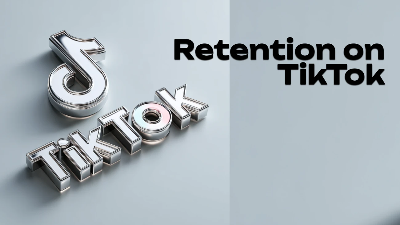 How to Increase Retention on TikTok: A Data-Driven Guide