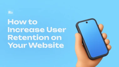 How to Increase User Retention on Your Website